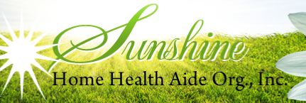 Sunshine Home Health Aide Org., Inc.